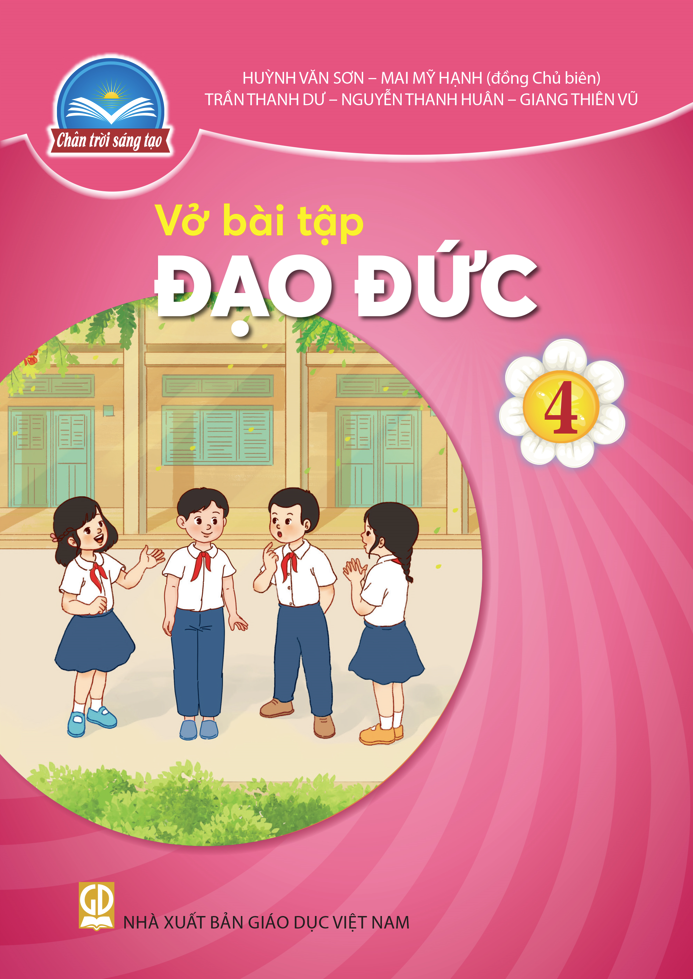 Vở Bài Tập Đạo Đức Lớp 4 (Chân Trời Sáng Tạo)
