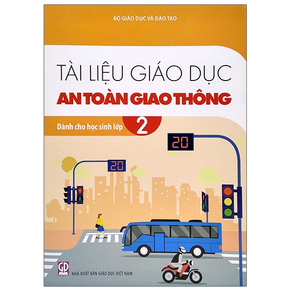 Tài Liệu Giáo Dục An Toàn Giao Thông Dành Cho Học Sinh Lớp 2
