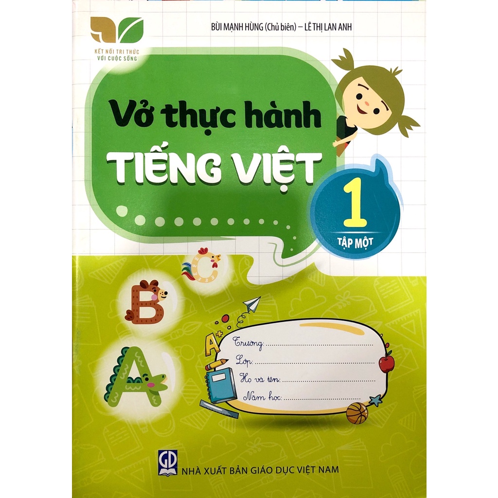 Vở Thực Hành Tiếng Việt Lớp 1 Tập 1 (Kết Nối Tri Thức Với Cuộc Sống)