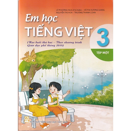 Em Học Tiếng Việt Lớp 3 Tập 1 (Học Buổi Thứ Hai - Chương Trình GDPT Mới)