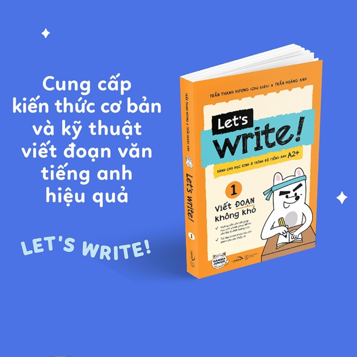 Let’s Write! - Viết Đoạn Không Khó Tập 1