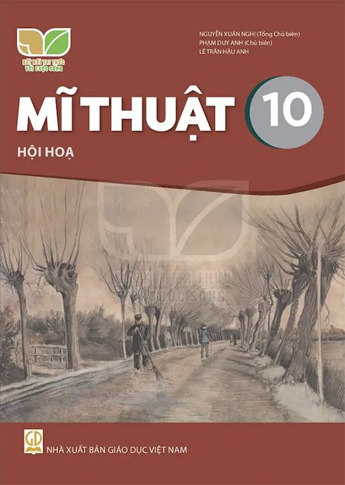 Mĩ Thuật Lớp 10 - Hội Họa (Kết Nối Tri Thức Với Cuộc Sống)