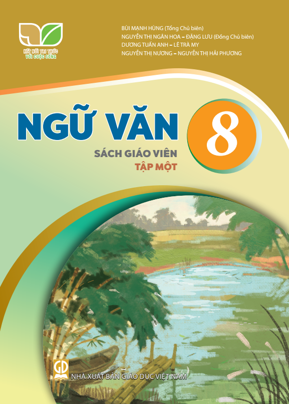 Ngữ Văn Lớp 8 Tập 1 - Sách Giáo Viên (Kết Nối Tri Thức Với Cuộc Sống)
