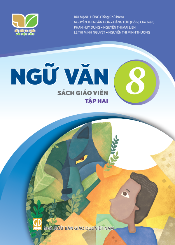 Ngữ Văn Lớp 8 Tập 2 - Sách Giáo Viên (Kết Nối Tri Thức Với Cuộc Sống)