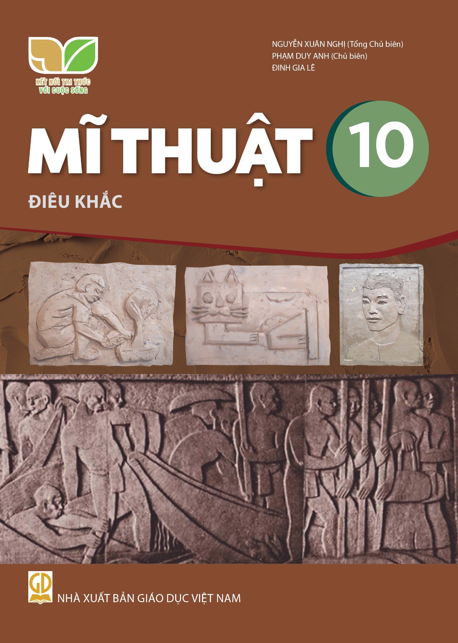 Mĩ Thuật Lớp 10 - Điêu Khắc (Kết Nối Tri Thức Với Cuộc Sống)