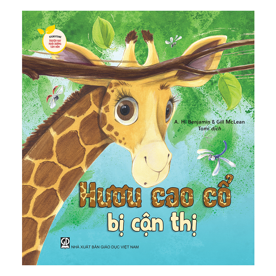 Storytime - Truyện Hay Nuôi Dưỡng Tâm Hồn - Hươu Cao Cổ Bị Cận Thị