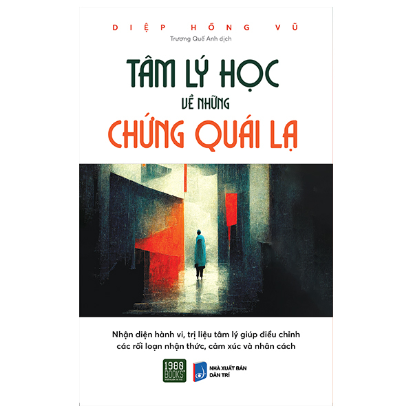 Tâm Lý Học Về Những Chứng Quái Lạ