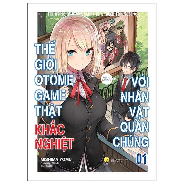 Thế Giới Otome Game Thật Khắc Nghiệt Với Nhân Vật Quần Chúng Tập 1