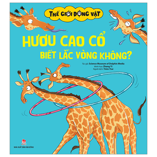 Thế Giới Động Vật - Hươu Cao Cổ Biết Lắc Vòng Không?