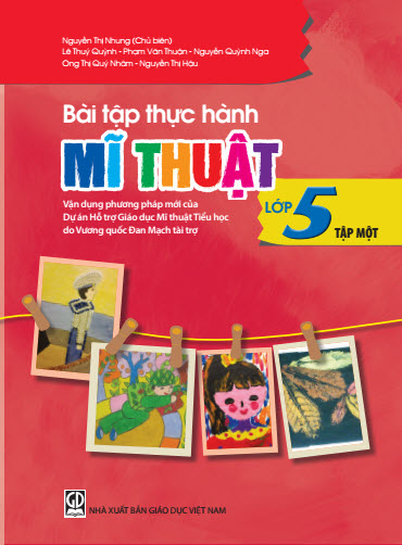 Bài Tập Thực Hành Mĩ Thuật Lớp 5 Tập 1