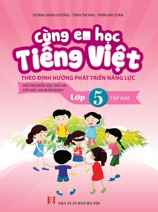 Cùng Em Học Tiếng Việt Lớp 5 Tập 2
