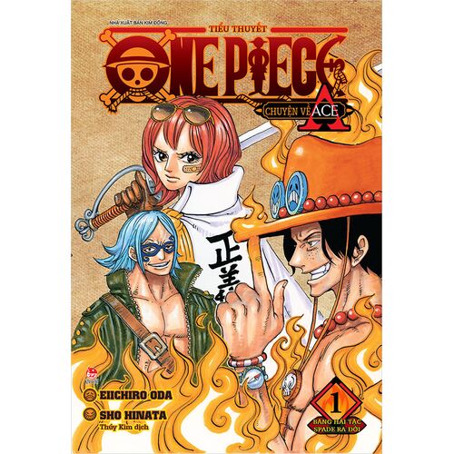Tiểu Thuyết One Piece Film RED - Chuyện về Ace Tập 1