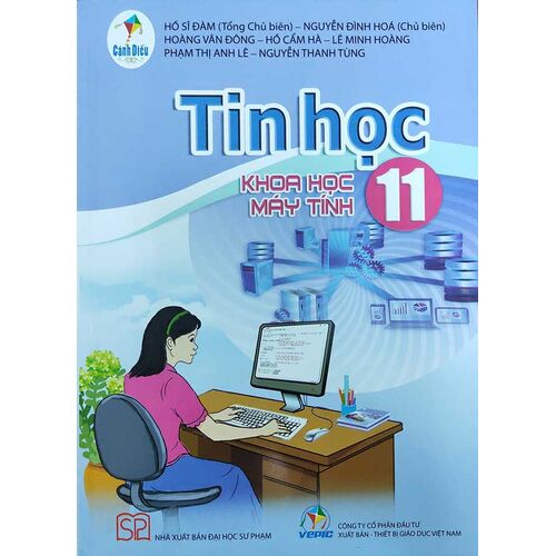 Tin Học Lớp 11 - Khoa Học Máy Tính (Cánh Diều)