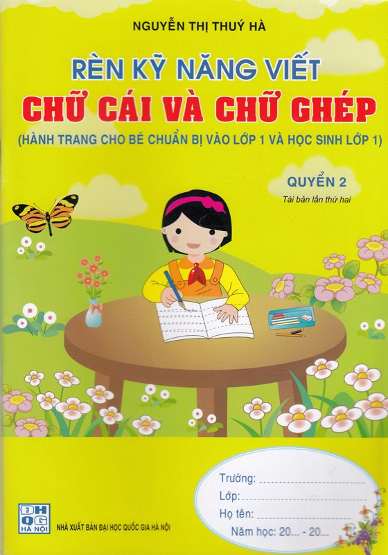 Rèn Kỹ Năng Viết Chữ Cái Và Chữ Ghép Quyển 2