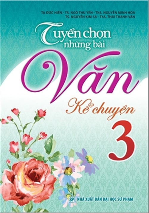 Tuyển Chọn Những Bài Văn Kể Chuyện Lớp 3