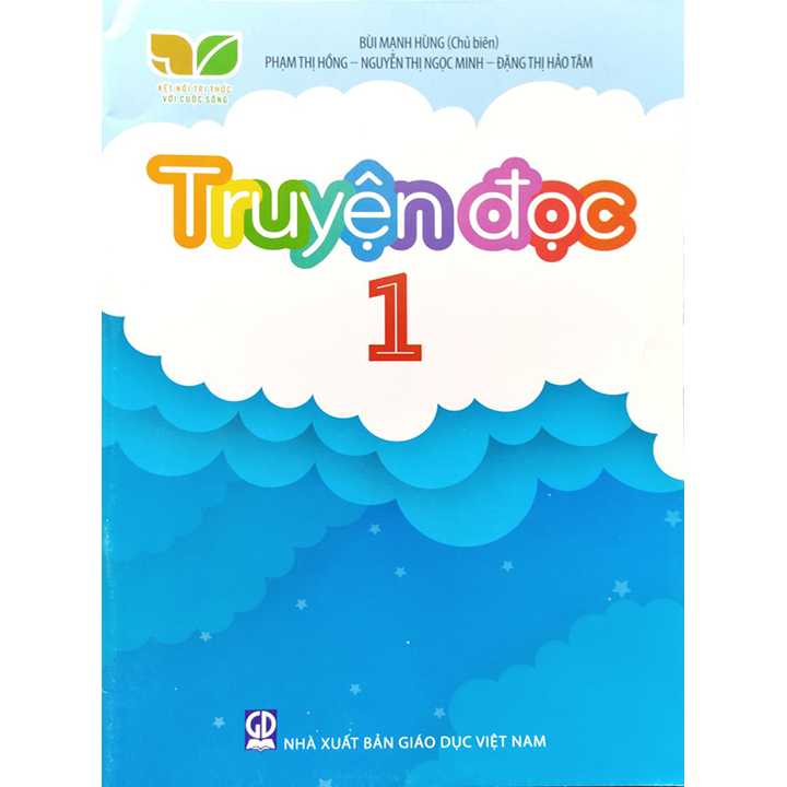 Truyện Đọc Lớp 1 (Kết Nối Tri Thức Với Cuộc Sống)