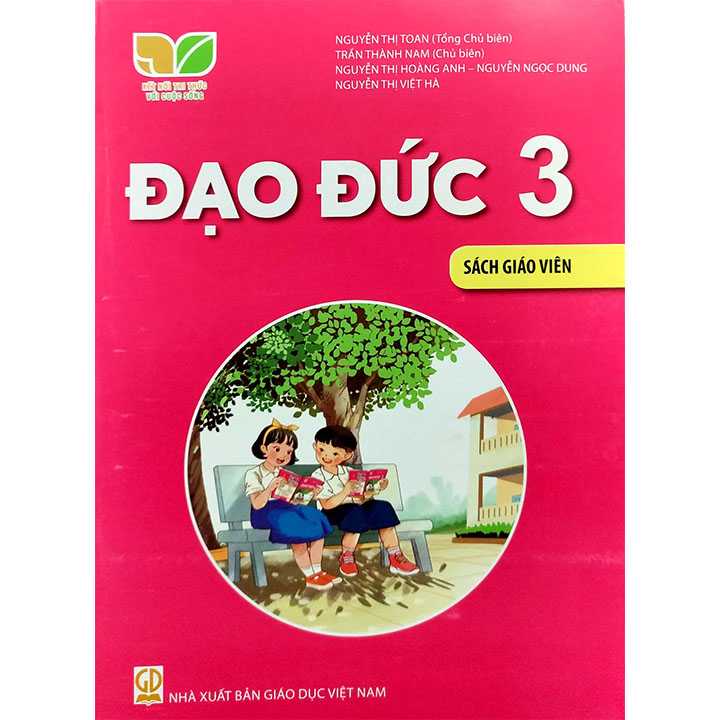 Đạo Đức Lớp 3 Sách Giáo Viên (Kết Nối Tri Thức Với Cuộc Sống)
