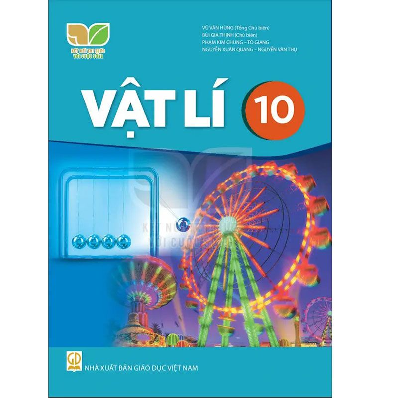 Vật Lí Lớp 10 (Kết Nối Tri Thức Với Cuộc Sống)