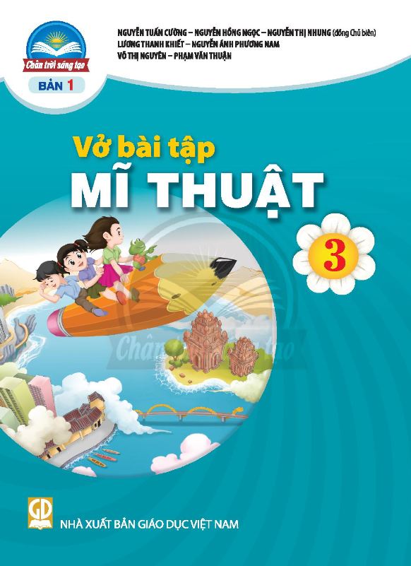 Vở Bài Tập Mĩ Thuật Lớp 3 - Bản 1 (Chân Trời Sáng Tạo)