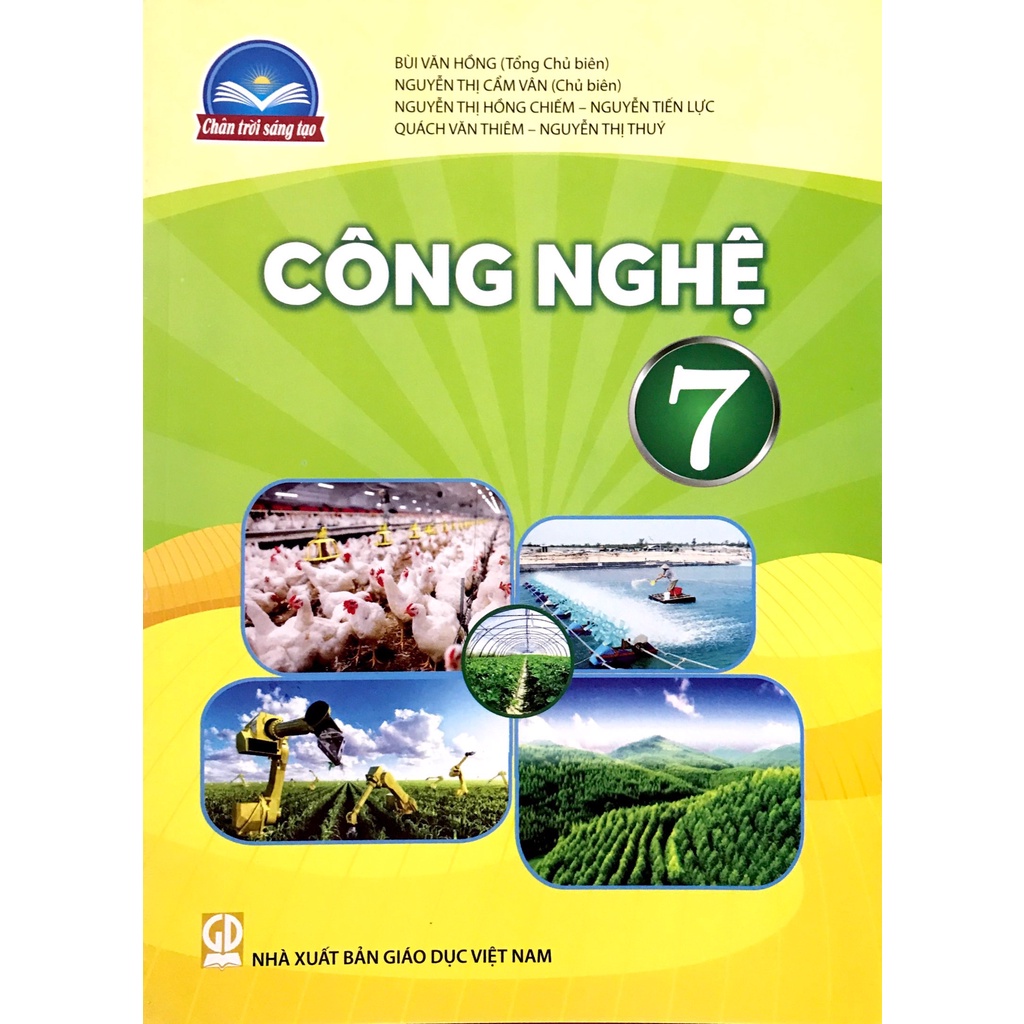 Công Nghệ Lớp 7 (Chân Trời Sáng Tạo)