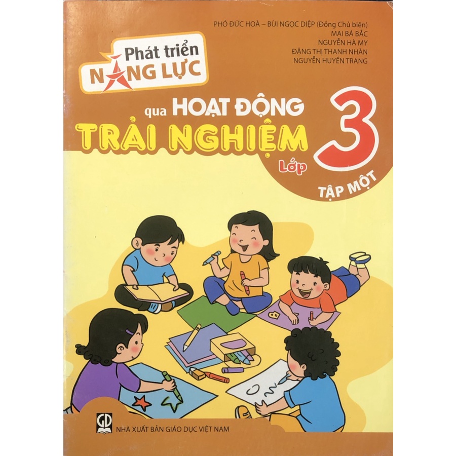 Phát Triển Năng Lực Qua Hoạt Động Trải Nghiệm Lớp 3 Tập 1