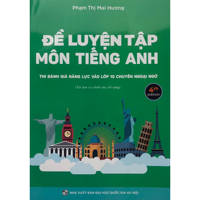 Đề Luyện Tập Môn Tiếng Anh (Thi Đánh Giá Năng Lực Vào Lớp 10 Chuyên Ngoại Ngữ)