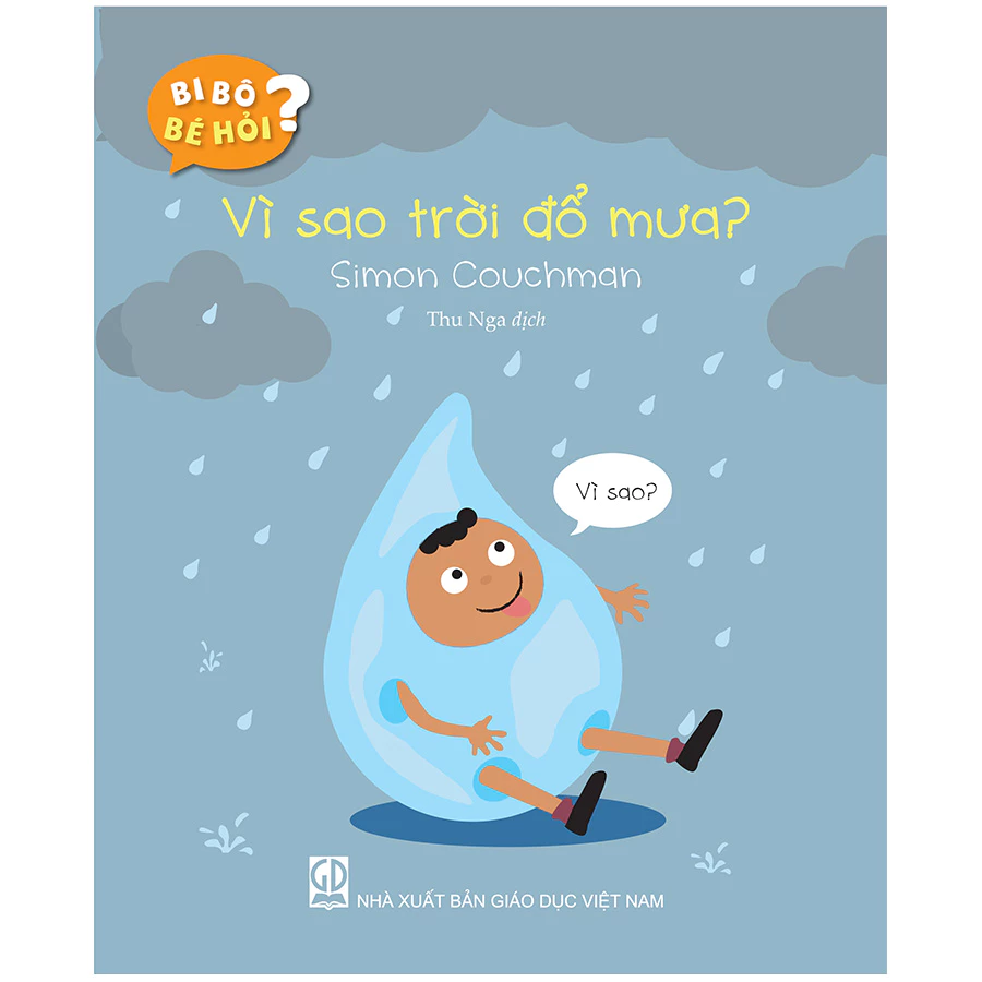 Bi Bô Bé Hỏi - Vì Sao Trời Đổ Mưa? (ADC)