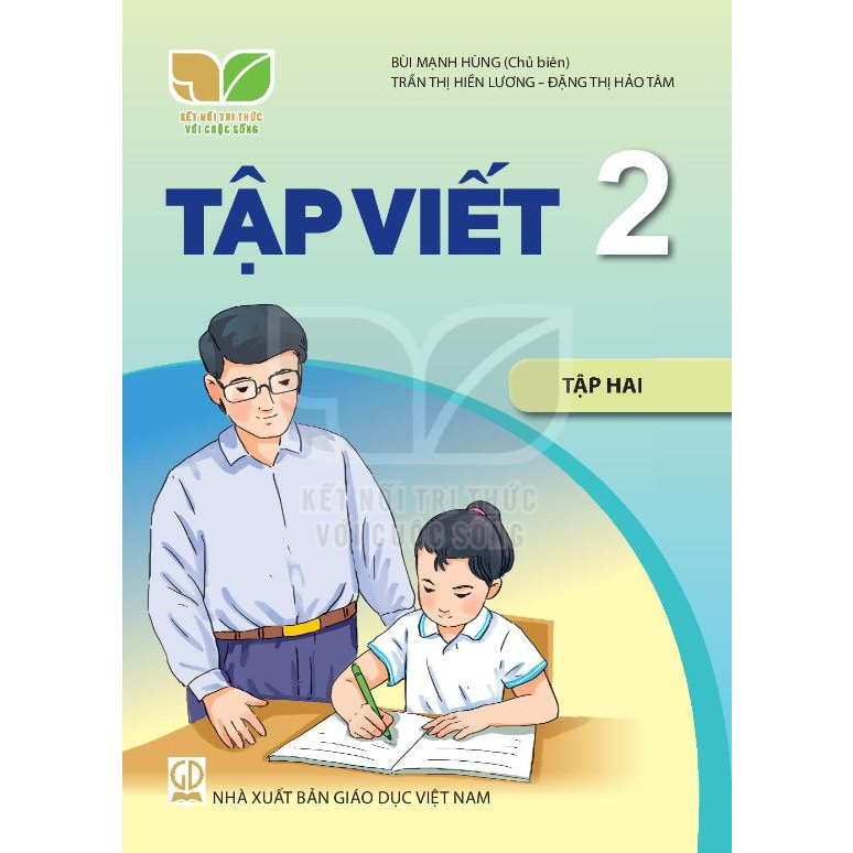Tập viết lớp 2 tập 2 (Kết nối tri thức với cuộc sống)