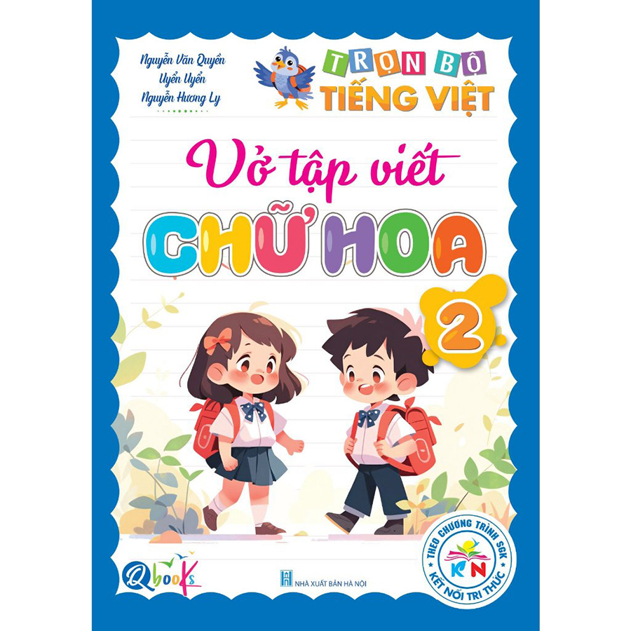 Túi: Trọn Bộ Tiếng Việt Lớp 2 (Kết Nối tri Thức Với Cuộc Sống)