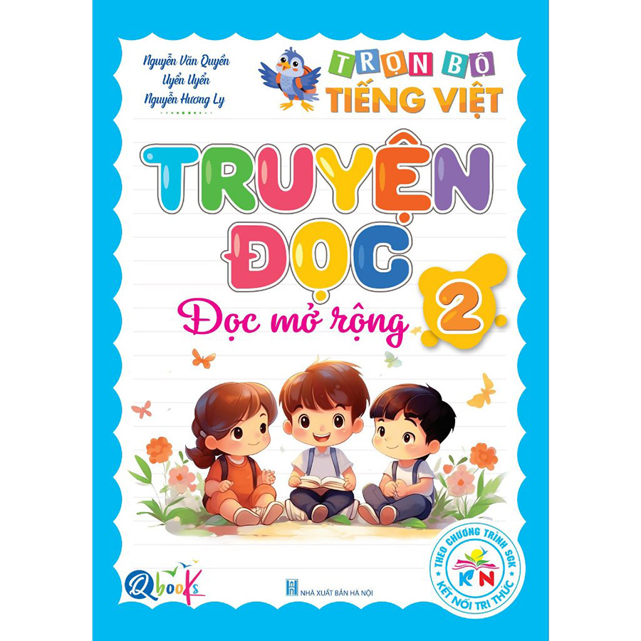 Túi: Trọn Bộ Tiếng Việt Lớp 2 (Kết Nối tri Thức Với Cuộc Sống)