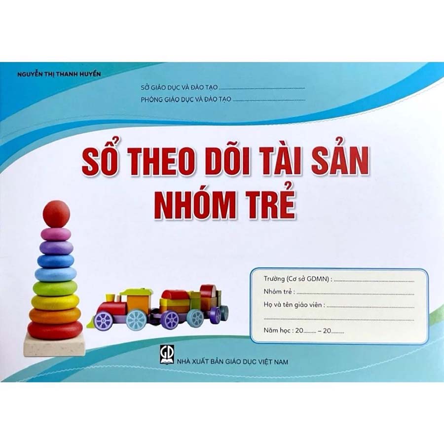 Sổ Theo Dõi Tài Sản Nhóm Trẻ