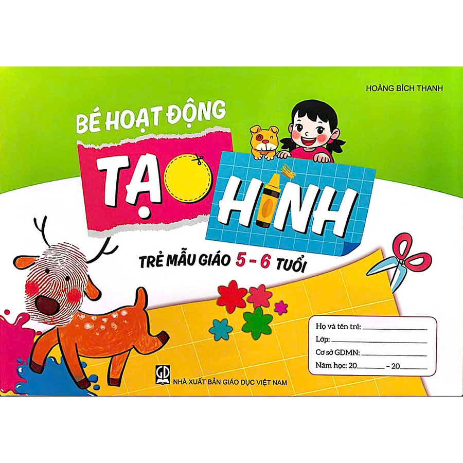 Bé Hoạt Động Tạo Hình Trẻ Mẫu Giáo 5 - 6 Tuổi - 0H227