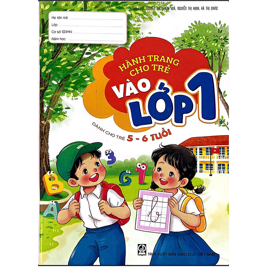 Hành Trang Cho Trẻ Vào Lớp 1 (Dành Cho Trẻ 5 - 6 Tuổi)