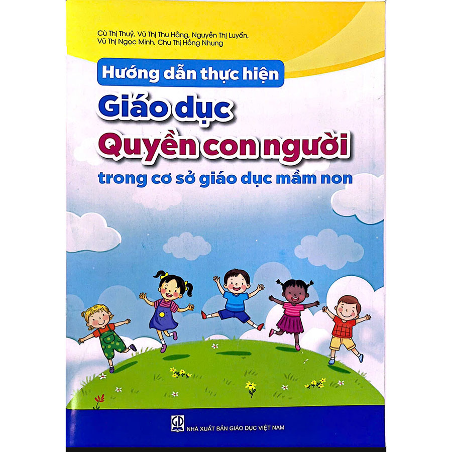 Hướng Dẫn Thực Hiện Giáo Dục Quyền Con Người Trong Cơ Sở Giáo Dục Mầm Non