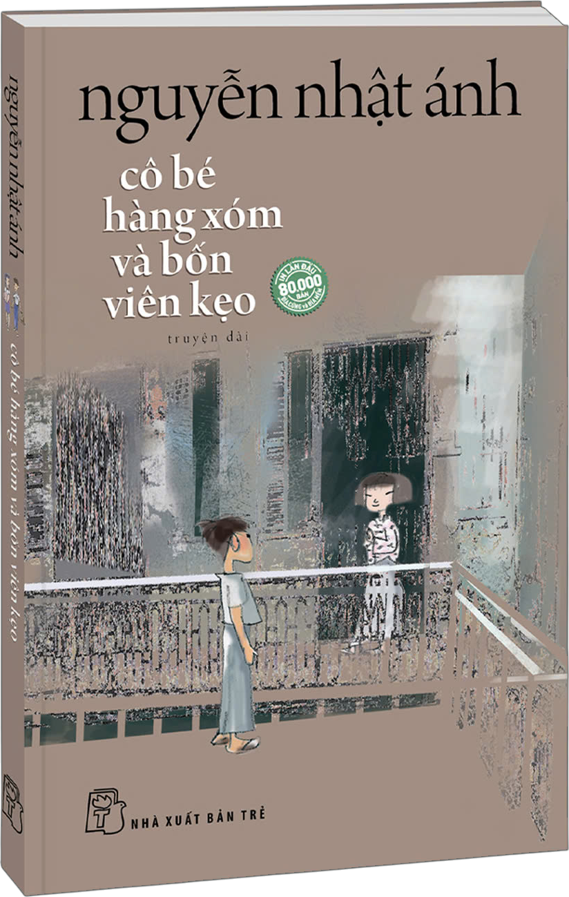 Cô Bé Hàng Xóm Và Bốn Viên Kẹo - Nguyễn Nhật Ánh