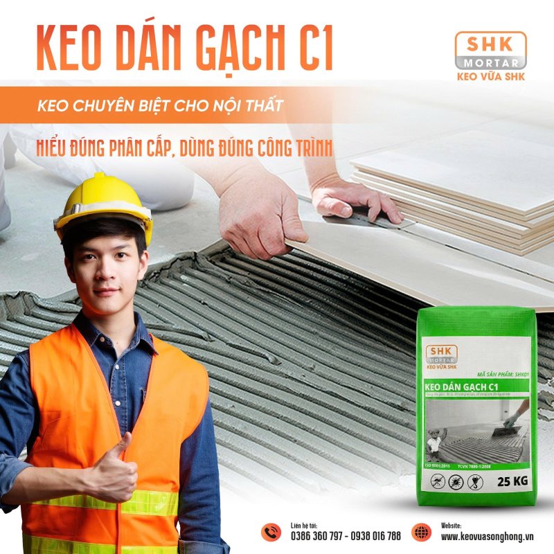 Hướng dẫn thi công keo dán gạch C1 SHK - Nội thất chuẩn kỹ thuật