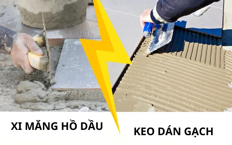 Nên chọn keo dán gạch hay hồ dầu? Loại nào thi công tốt hơn?