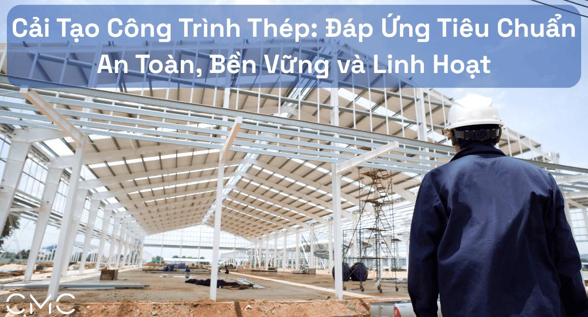 Cải tạo để phát triển bền vững cùng CMC Architects Việt Nam