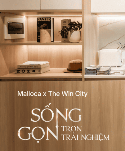 MALLOCA X THE WIN CITY - sống gọn, trọn trải nghiệm
