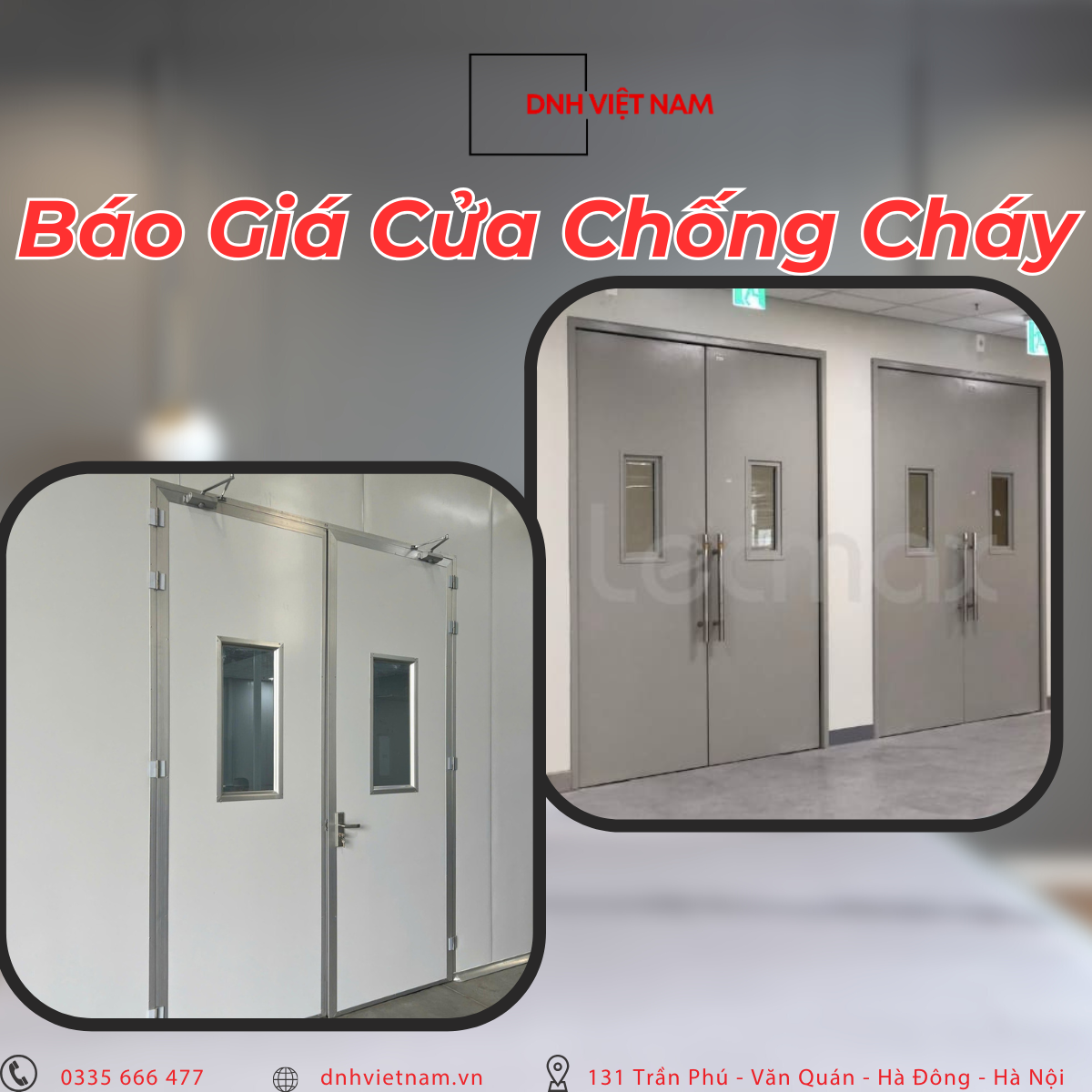 Báo giá cửa chống cháy 2025 kèm mẫu - DNH Việt Nam