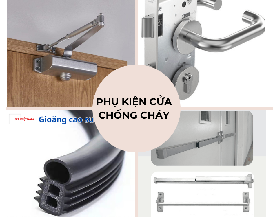 Phụ kiện cửa chống cháy chất lượng hiện nay [kèm báo giá]