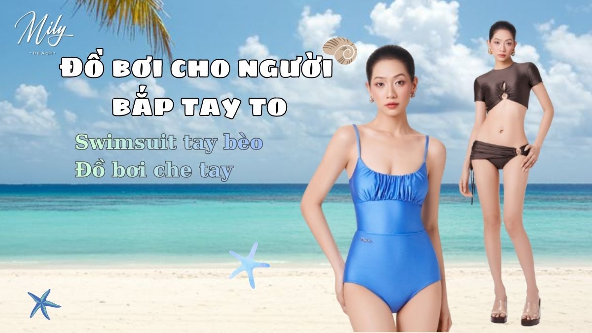 Do boi cho nguoi bap tay to: Mac sao de khong lo khuyen diem
