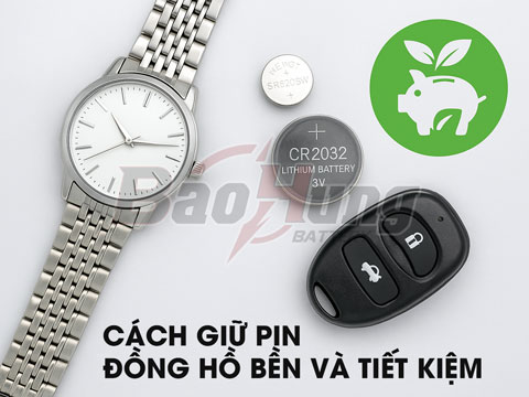 Cách Giữ Pin Đồng Hồ Bền Và Tiết Kiệm – Hiệu Quả, Dễ Thực Hiện