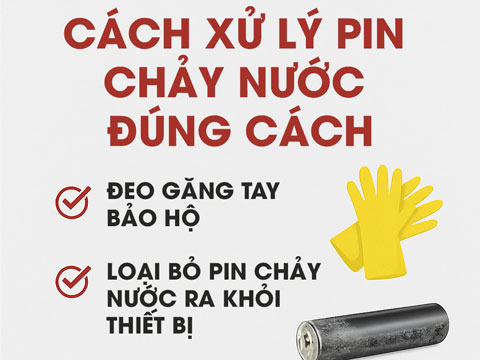 Cách Xử Lý Pin Chảy Nước Đúng Cách – An Toàn Và Hiệu Quả