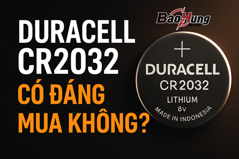 Duracell CR2032 Có Đáng Mua Không? Phân Tích Chi Tiết Từ Chuyên Gia Pin