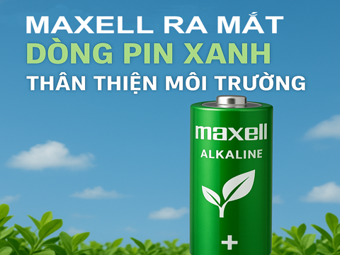 Maxell Ra Mắt Dòng Pin Xanh Thân Thiện Môi Trường