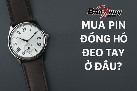 Mua Pin Đồng Hồ Đeo Tay Ở Đâu Uy Tín? Gợi Ý Địa Chỉ Tốt Nhất