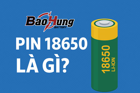 Pin 18650 Là Gì? Ứng Dụng Và Nên Mua Ở Đâu?