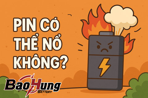 Pin Có Thể Nổ Không?