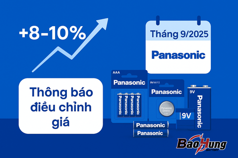 Pin Panasonic Tăng 8–10% Trong Tháng 9: Thông Báo & Gợi Ý Tối Ưu Chi Phí